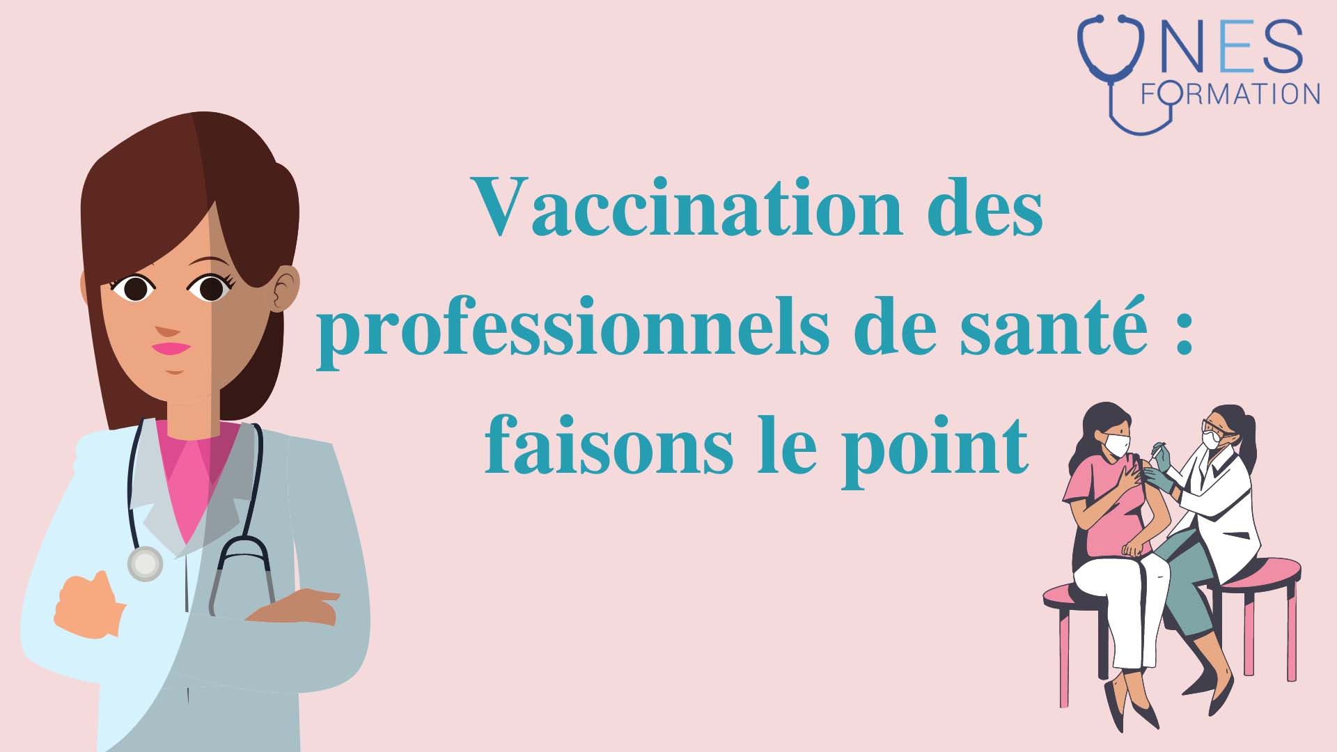 Vaccination des professionnels de santé guide & informations
