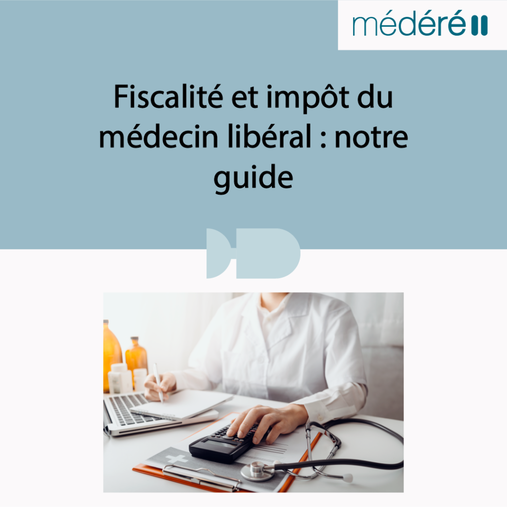 Fiscalité du médecin libéral