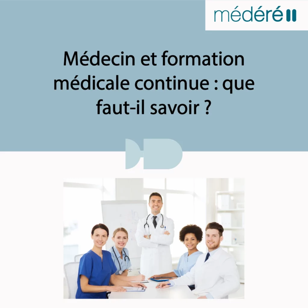 formation continue des médecins : tout ce qu'il faut savoir sur la formation continue médicale