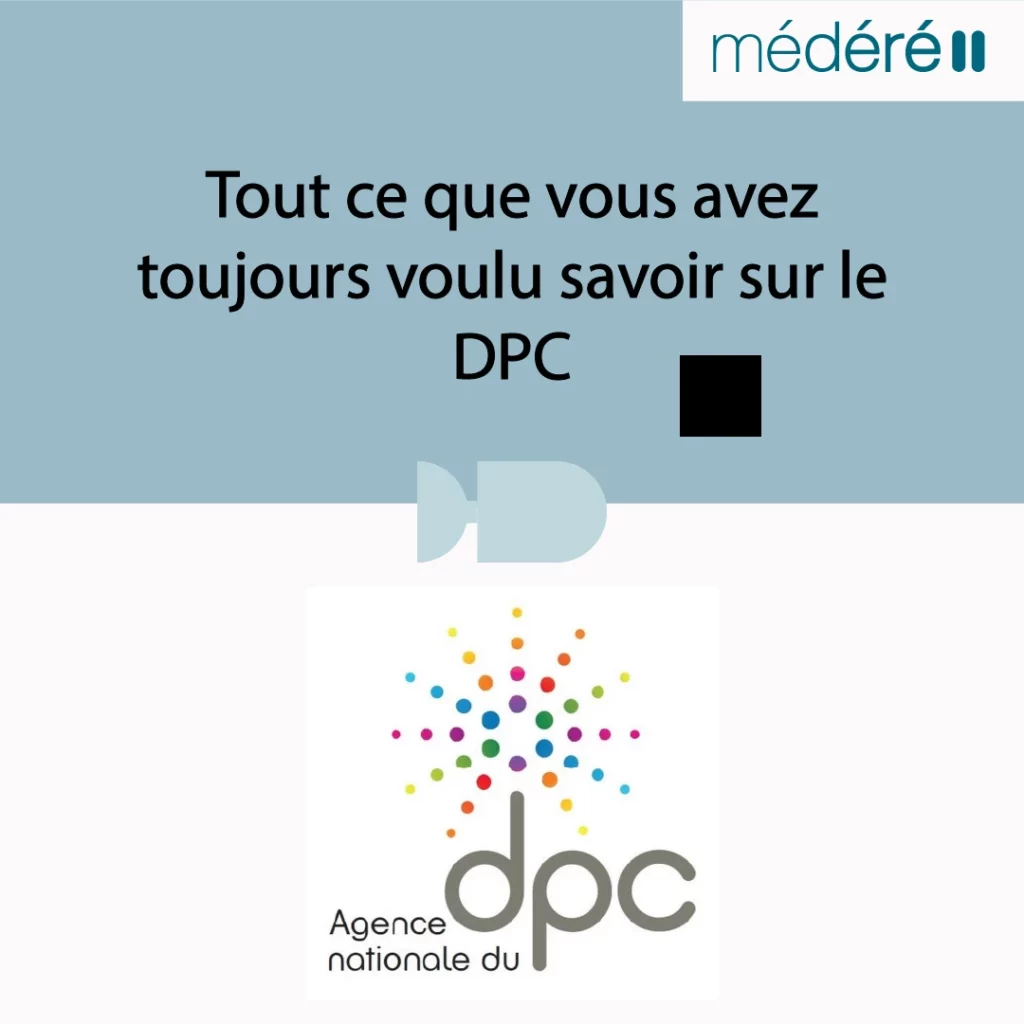 le DPC - comment ça marche le dpc et c'est pour qui ?
